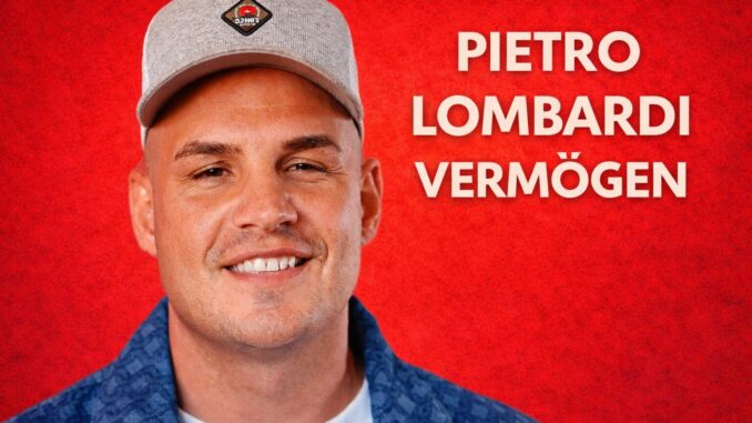 Das Vermögen von DSDS-Sänger Pietro Lombardi