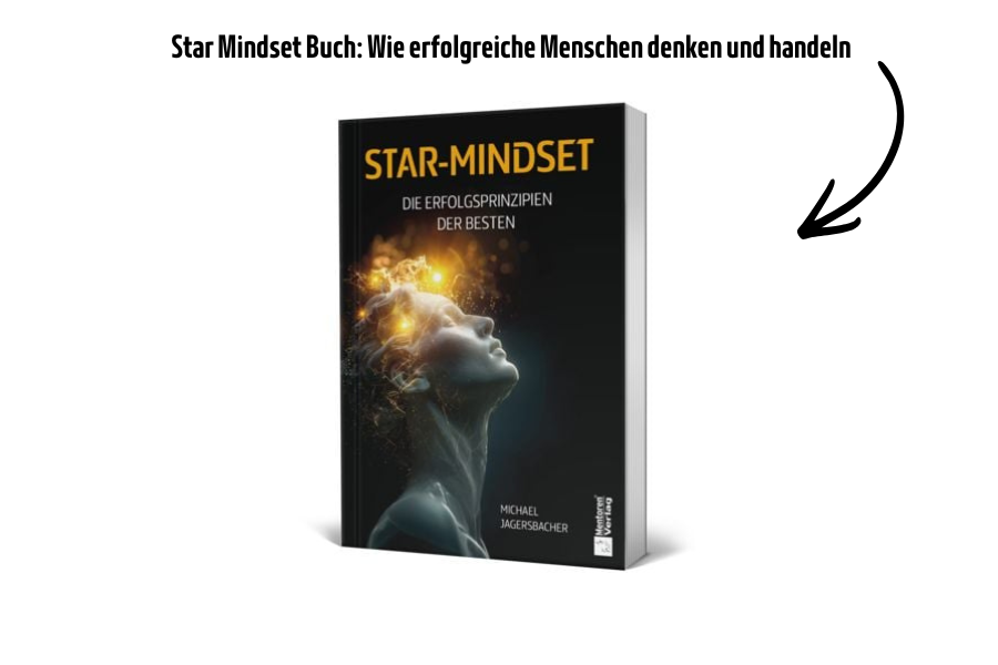 Star Mindset Buch: Wie erfolgreiche Menschen denken und handeln